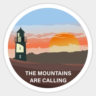 The mountains are calling Sticker